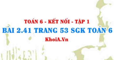 Bài 2.41 trang 53 SGK Toán 6 tập 1 Kết nối tri thức